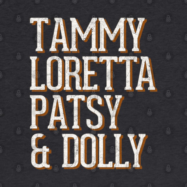 Tammy, Loretta, Patsy, & Dolly by DankFutura